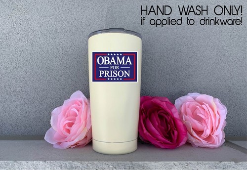 Obama For Prison Decal Sticker Anti Treason Democrat Trump MAGA King USA 47 Vote - Picture 5 of 7