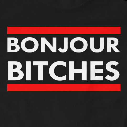 Bonjour Bitches T-SHIRT French Paris Hen Stag Rude Her Him Gift Birthday Funny E - Foto 4
