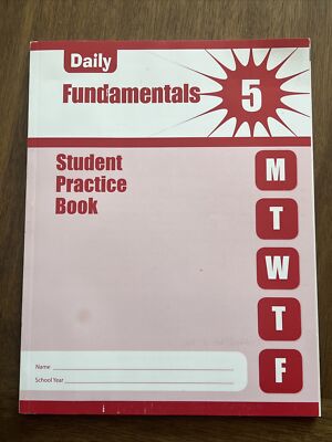 Daily Fundamentals Ser.: Daily Fundamentals, Grade 5 Individual Student Practice