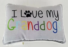 I Love My Granddogs Pillow