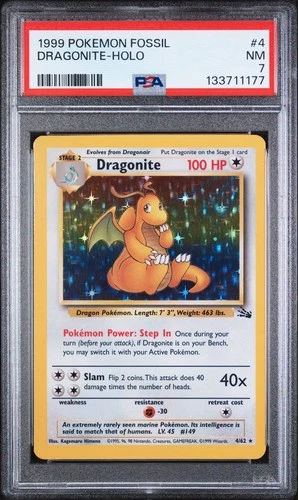 1999 POKEMON FOSSIL #4 DRAGONITE-HOLO PSA 7(new cert)