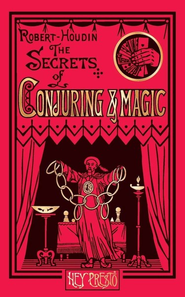 The Secrets Of Conjuring And Magic Jean EugèNe Robert-Houdin Taschenbuch 2025-image