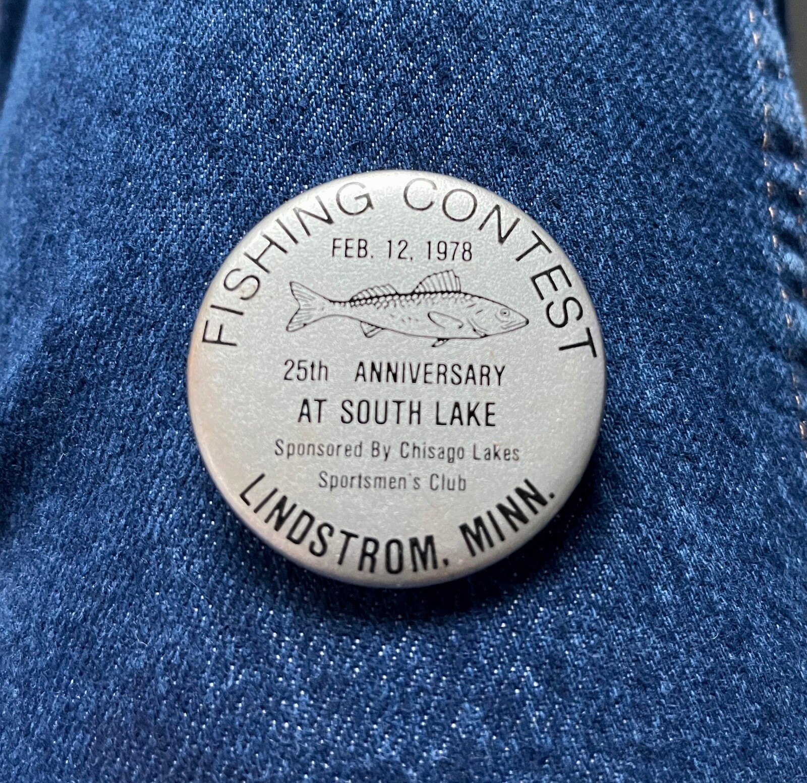 1978 25th Anniversary At South Lake Lindstrom, Mn. Fishing Contest 1 3/