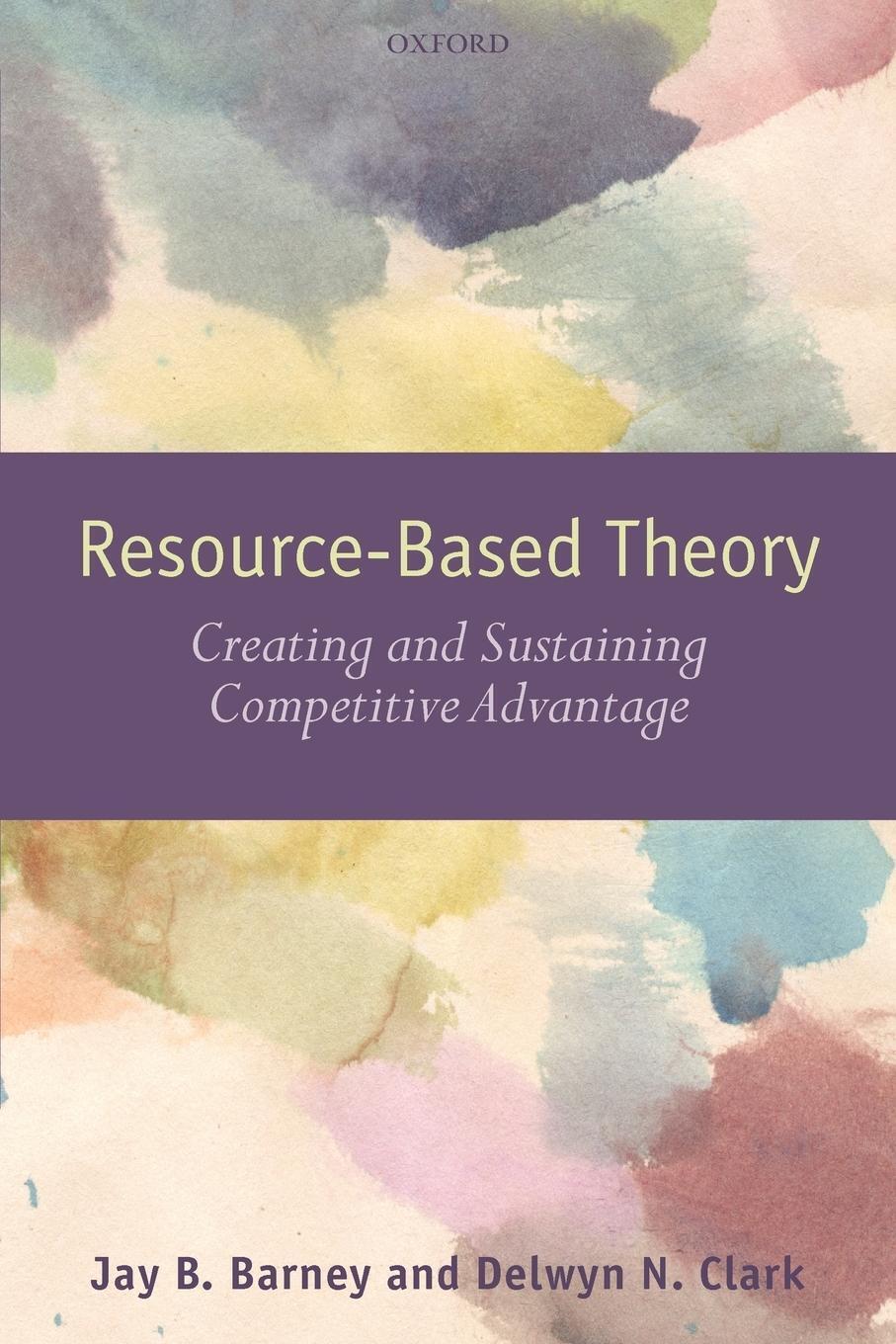 Thumbnail - Resource-based Theory Creating And Sustaining Competitive Advantage