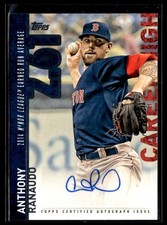2015 Topps Career High Autographs Series 2 Anthony Ranaudo Auto Boston Red Sox