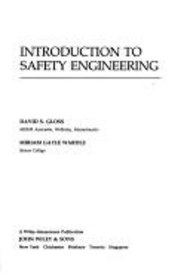 Introduction to Safety Engineering Hardcover Miriam G., Gloss, Da
