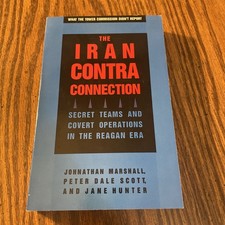 THE IRAN CONTRA CONNECTION by JONATHON MARSHALL 1987 Paperback book BRAND NEW