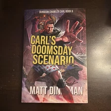 Carl's Doomsday Scenario Dungeon Crawler Carl II by Matt Dinniman, Paperback Fa…