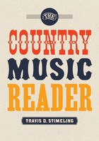 Travis D Stimeling | The Country Music Reader | Taschenbuch | Englisch (2015)