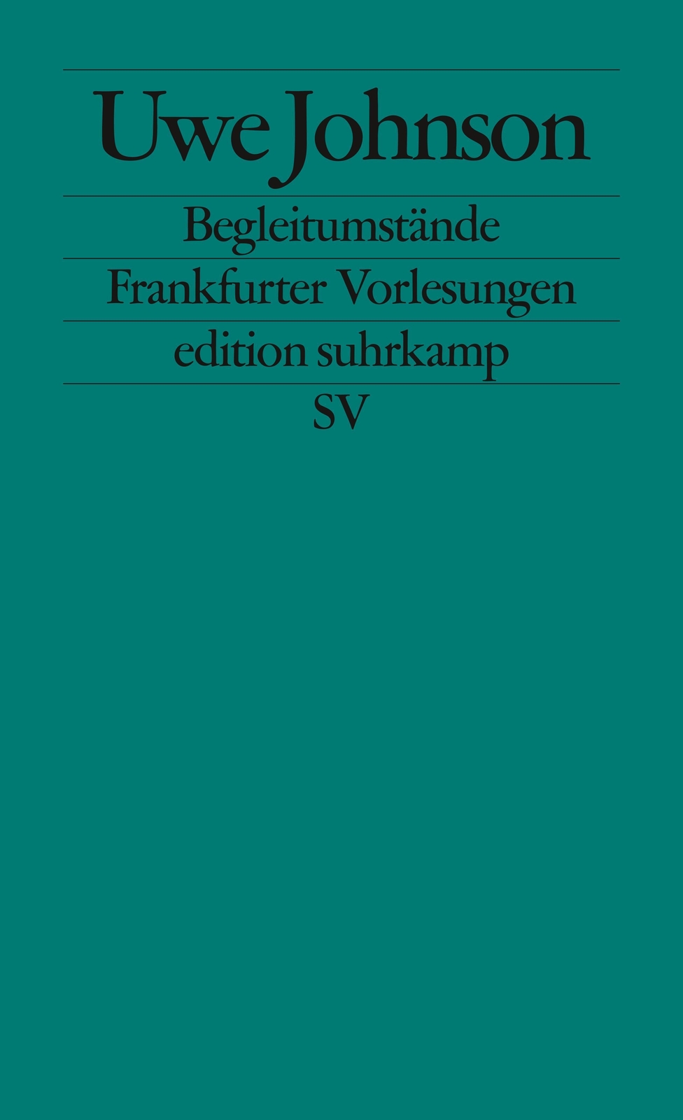 Thumbnail - Begleitumstände | Uwe Johnson | Frankfurter Vorlesungen | Taschenbuch