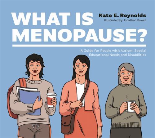 What Is Menopause?: A Guide for People with Autism, Special Educ - Image 2