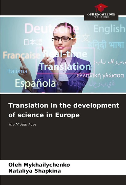 Oleh Mykhailychenko (U. A.) | Translation In The Development Of Science In...-image