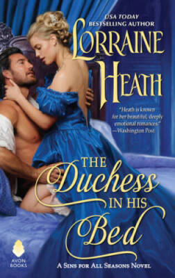 The Duchess in His Bed: A Sins for All Seasons Novel - VERY GOOD