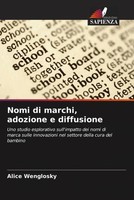 Nomi Di Marchi, Adozione E Diffusione Alice Wenglosky Taschenbuch Italienisch