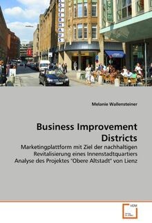 Business Improvement Districts: Marketingplattform mit Z... | Buch | Zustand gut