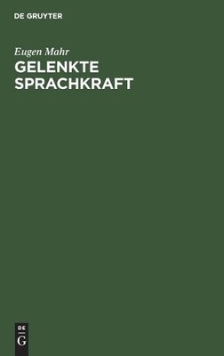 Eugen Mahr Gelenkte Sprachkraft (Gebundene Ausgabe) (US IMPORT)