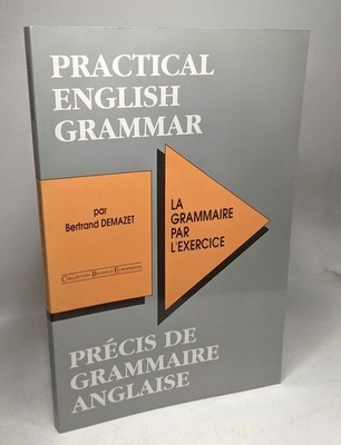 Praktische englische Grammatik. Grammatik durch Übung. Grammatikgenau