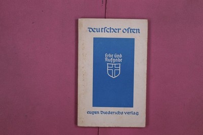 293319 Ernst Birke ERBE UND AUFGABE Eugen Diederichs Verlag Deutscher Osten