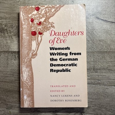 Daughters of Eve: Women's Writing from the German Democratic Republic - VG
