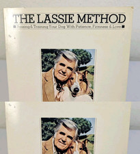 The Lassie Method Rudd Weatherwax Owner & Trainer Of Lassie Dog Training 1971