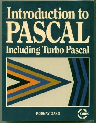 Introduction to PASCAL: Including Turbo PASCAL