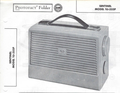 1956 SENTINEL 1U-355P Portable AM Tube RADIO Receiver Photofact MANUAL 1U355P