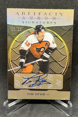 2022-23 UPPER DECK ARTIFACTS AURUM SIGNATURES TIM KERR AUTO 23/25 ...