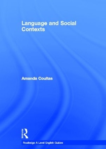 Language and Social Contexts - 9780415286282