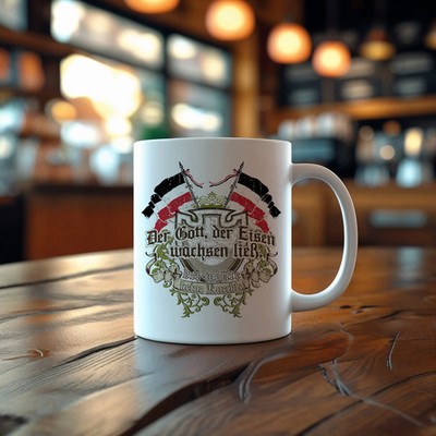 Der Gott der Eisen wachsen ließ Tasse | Kaiserreich Preußen Kaffeetasse Histori