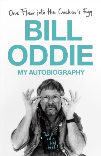 One Flew into the Cuckoo's Egg By  Bill Oddie. 9780340951927