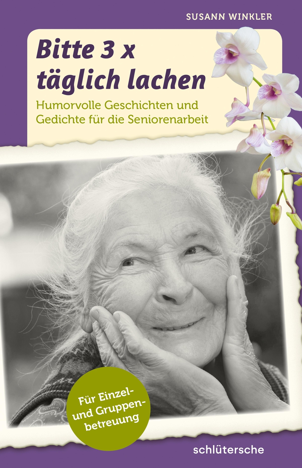 Thumbnail - Bitte 3x Täglich Lachen | Susann Winkler | Taschenbuch | 128 S. |