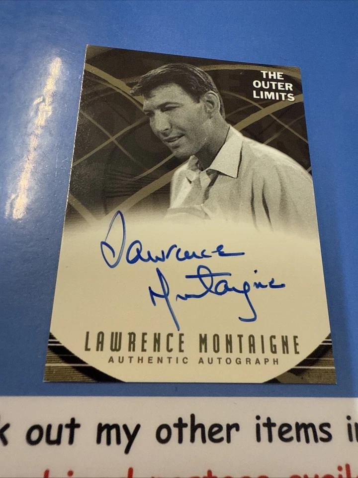 LAWRENCE MONTAIGNE AUTOGRAPH THE OUTER LIMITS AUTHENTIC AUTO RITTENHOUSE SIGNED - Image 2 of 4