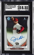 2014 BOWMAN CHROME PROSPECTS AUTOGRAPHED #BCAP-JB JAKE BARRETT SGC 8.5