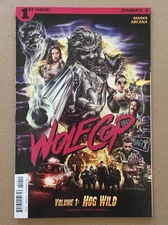 WOLFCOP #1 MAX MARKS, ARCANA STUDIOS, NM 1ST PRINTING, DYNAMITE COMIC BOOK 2016