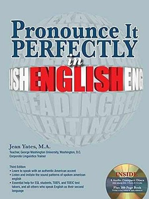 Pronounce it Perfectly in English - Paperback, by Yates Ph.D. Jean - Very Good w