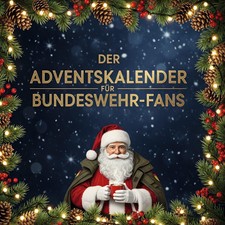 Der Adventskalender für Bundeswehr-Fans Sofi...