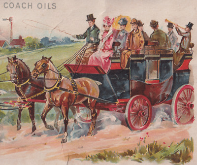 EUREKA HARNESS & BOSTON COACH OILS TRADE CARD with a 4 HORSE DRAWN COACH  C3881