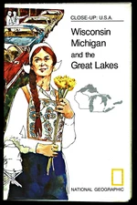 1973-8 August Close Up WI MI GREAT LAKES National Geographic Map EUC - A3+