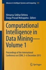 Computational Intelligence in Data Mining_Volume 1: Proceedings of the Internati