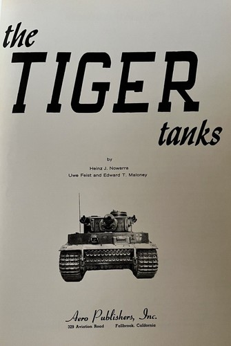 The TIGER Tanks Aero Armor Series Vol 1 PB 1966 WWII German Military Vehicle - Imagen 2 de 4