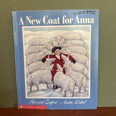 A New Coat for Anna by Harriet Ziefert