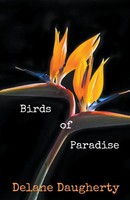 Birds Of Paradise Delane Daugherty Taschenbuch Kartoniert / Broschiert Englisch