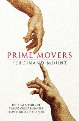 Ferdinand Mount Prime Movers (Paperback) (UK IMPORT)