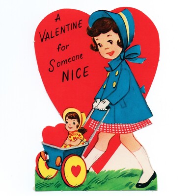 Unused Vintage Die-Cut Valentine Card For Someone Nice   Woman Baby Carriage