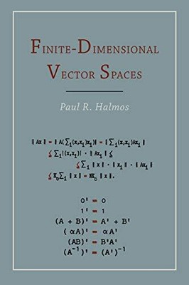 FINITE DIMENSIONAL VECTOR SPACES By Paul R. Halmos **BRAND NEW**