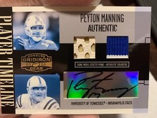 2006 Gridiron Gear Timeline Peyton Manning Patch Auto COLLEGIATE & NFL 02/15