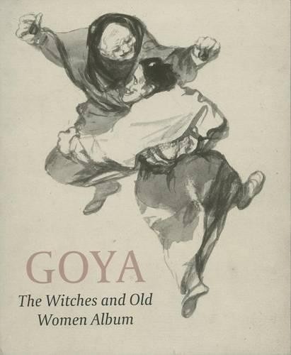 Goya: The Witches and Old Women Album by Reva Wolf PAPERBACK - Image 2
