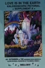 Love Is in the Earth: Kaleidoscopic Pictorial...