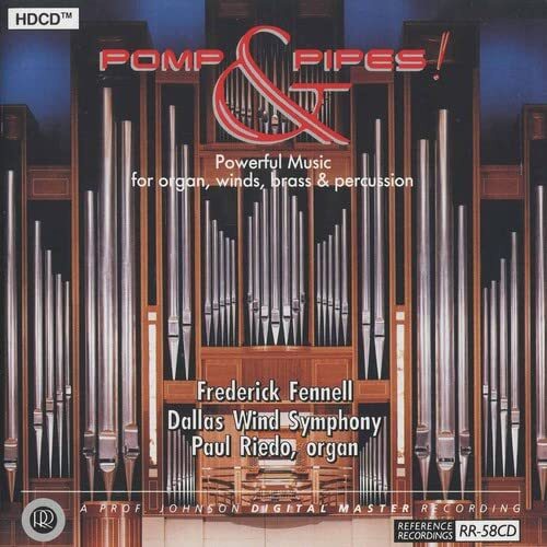 Dallas Wind Symphony,Paul Riedo,Frederick Fennell Pomp and Pipes (CD) Album