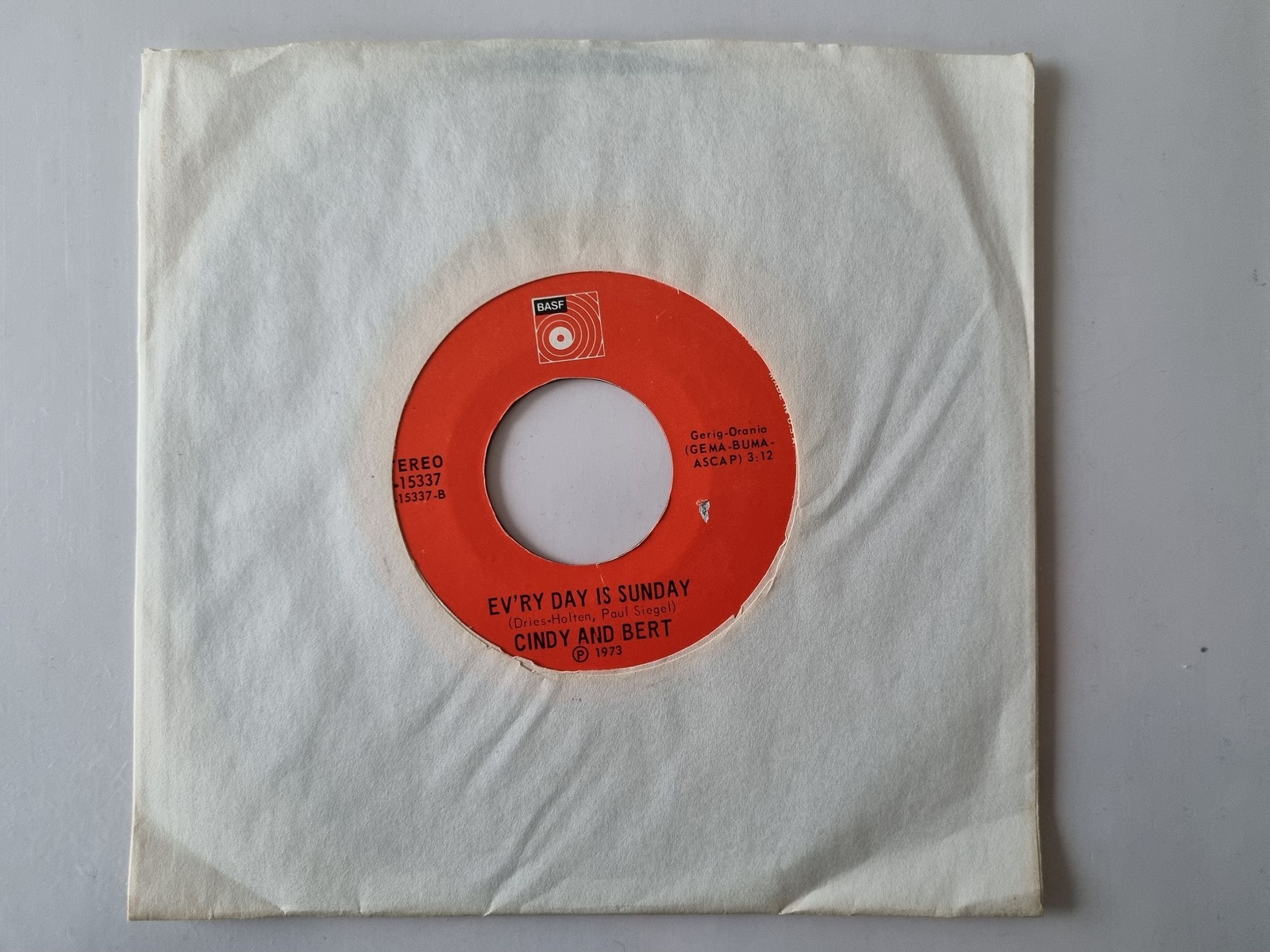 Cindy & Bert - Ev'ry day is Sunday/ Go and leave me 7'' Vinyl US SUNG IN ENGLISH